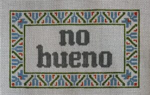 NB368-No Bueno, 8.25 x 5, 13m